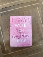 Weil ich layken liebe - Colleen Hoover