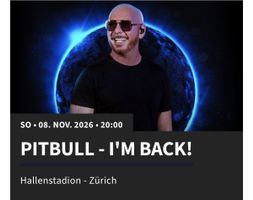 2 Sitzplätze für Pitbull 08.11.2026 in Zürich 🫶🏼