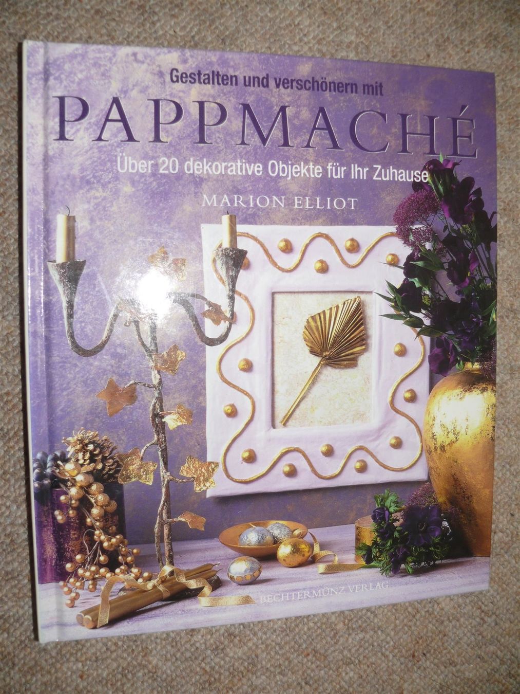 Libri: Gestalten und verschönern mit  Pappmaché / 20 Objekte – Usato da Muttenz venduto da Negnuja