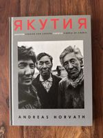 Jakutien – Andreas Horvath – Benteli