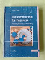 Kunststoffchemie für Ingenieure, W. Kaiser, 3rd Ed. New