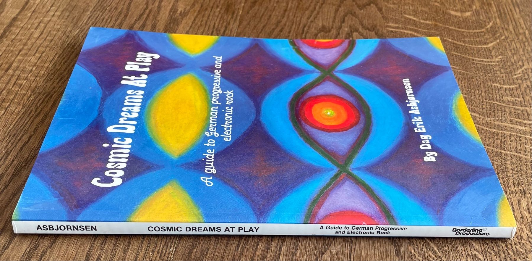 Libri: COSMIC DREAMS AT PLAY - German Progressive & Electronic Rock – Usato da Mauren TG venduto da Georgie 3