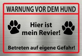 Blechschild-WARNUNG VOR DEM HUND-MEIN REVIER-WEISS-ROT