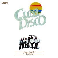 Juan Pablo Torres - Cuba Disco - Afro-Cuban disco funk - RE