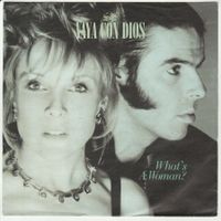 Vaya con Dios - What's a Woman 7" Vinyl 1990