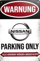 Nissan Parking Only Blechschild GT R Skyline JDM 350 Deutsch