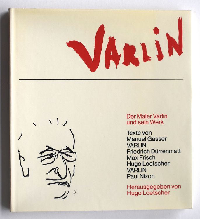 Hugo Loetscher Varlin und sein Werk Willy Guggenheim | Kaufen auf Ricardo