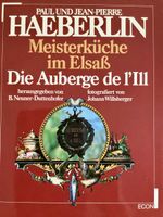 Haerberlin Meisterküche im Elsass, Auberge de l'Ill Kochbuch