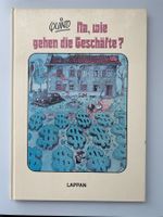 Quino: Na, wie gehen die Geschäfte?  Lappan Verlag. Top!