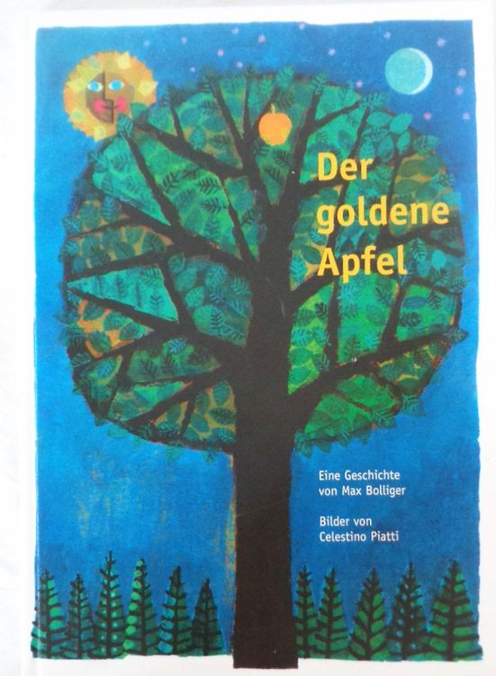 Celestino Piatti - Der goldene Apfel Bilderbuch Max Bolliger (Gebraucht ...