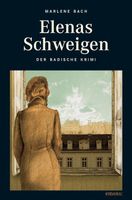 Bach Marlene - Elenas Schweigen / Krimi