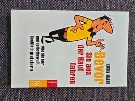 Buch: Bevor Sie aus der Haut fahren