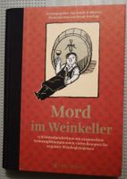 Buch "Mord im Weinkeller" Krimis und Kochbuch in einem