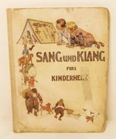 Erstausgabe 1909 „Sang und Klang fürs Kinderherz“ – Humperdi