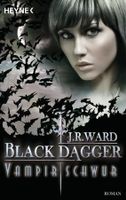 Ward J.R. - Black Dagger - Vampirschwur / Fantasy