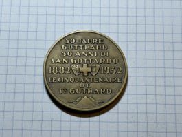 Gedenkmedaille 50 Jahre Gotthardbahn 1882 - 1932 Bronze