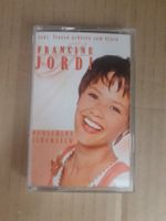 Kassette - Francine Jordi - Wunschlos Glücklich