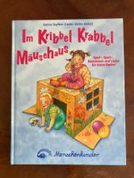 Im Kribbel Krabbel Mäusehaus von Sabine Seiffert