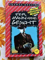 Thomas Brezina Die Knickerbocker-Bande Der Mann ohne Gesicht