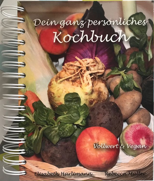 Wundervolles Kochbuch „Vollwert &amp; Vegan“ | Kaufen auf Ricardo