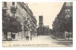 Neuchâtel ville - Rue des Beaux-Arts  Eglise Catholique 1908