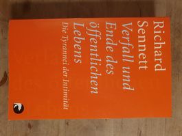 Verfall und Ende des öffentlichen Lebens Richard Sennett Ber