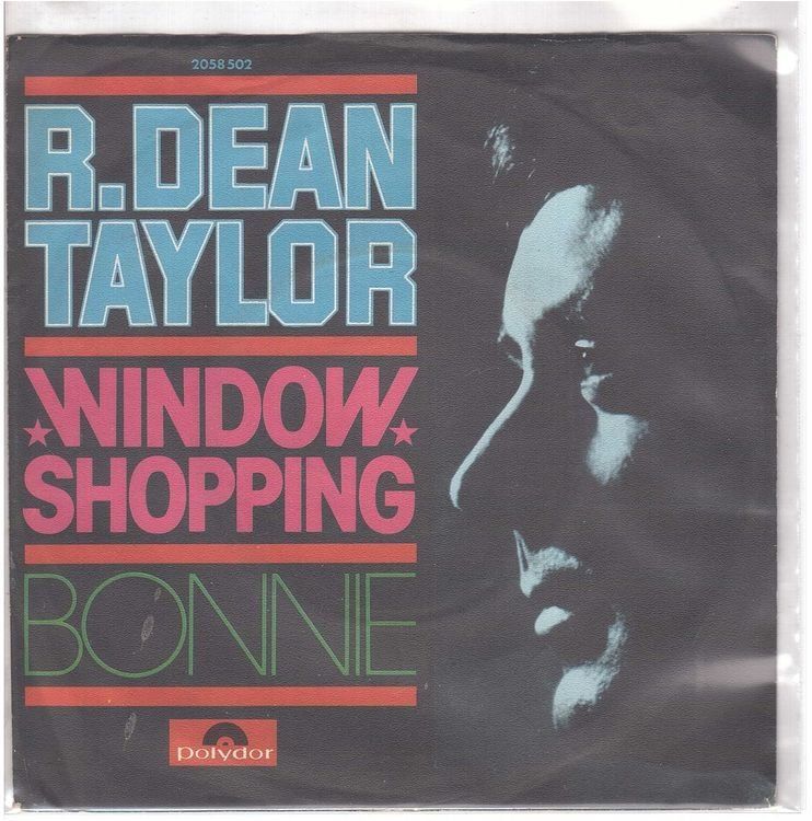 Vinyles: R. Dean Taylor  --  Window Shopping  Single7 – D'occasion à Rheinau par thespecials