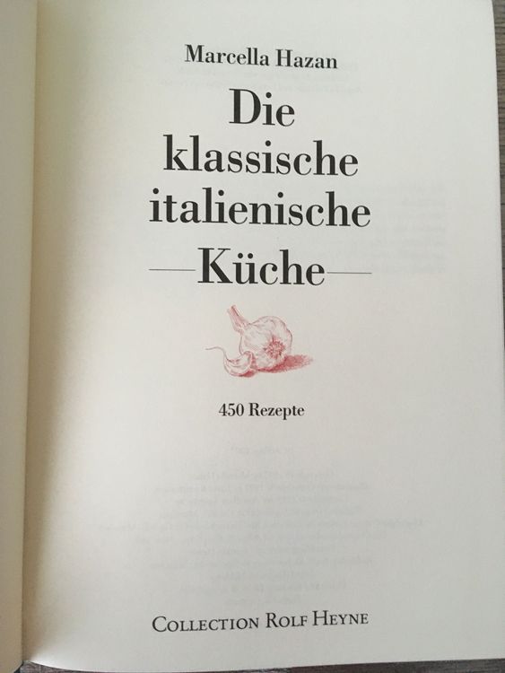 Die klassische italienische Küche von Marcella Hazan Kaufen auf Ricardo