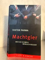 Machtgier Viktor Parma Wer die Schweiz regiert
