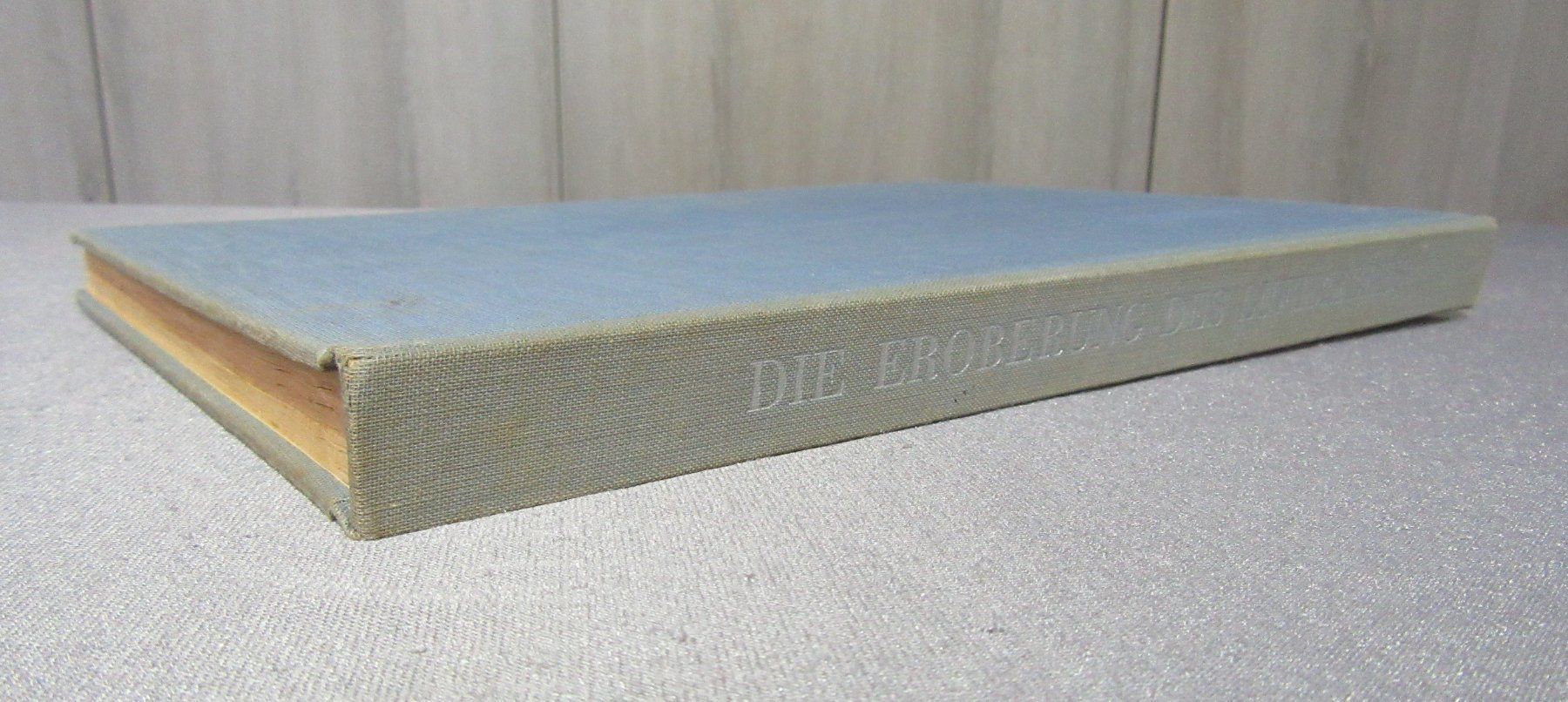 Bücher: Die Eroberung des Luftmeeres - Buch von 1948 – Gebraucht aus Auenstein von Padabimbim 9