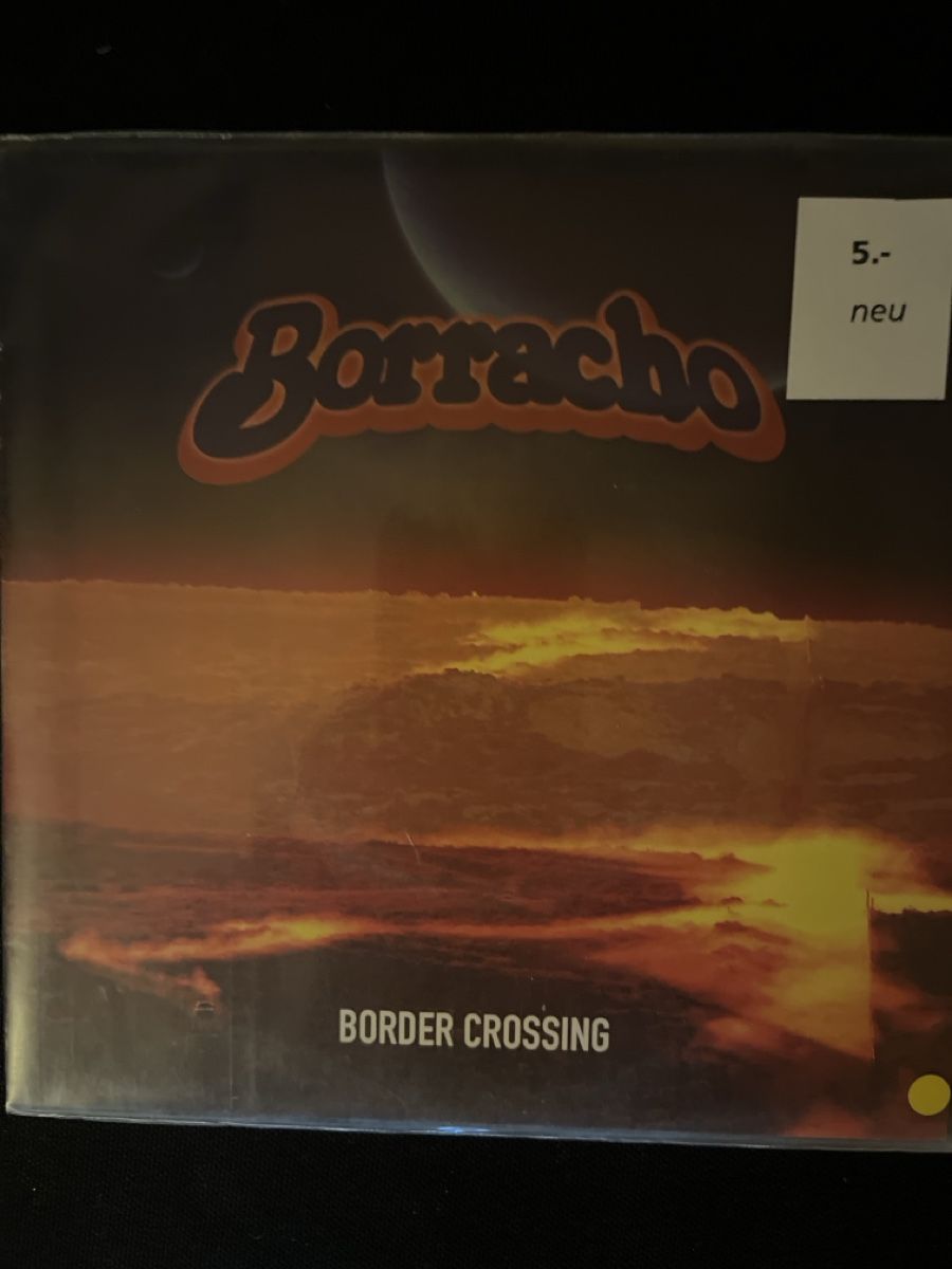 Schallplatten: Borracho Border Crossing CD neu – Gebraucht aus Giswil von Nistsigi