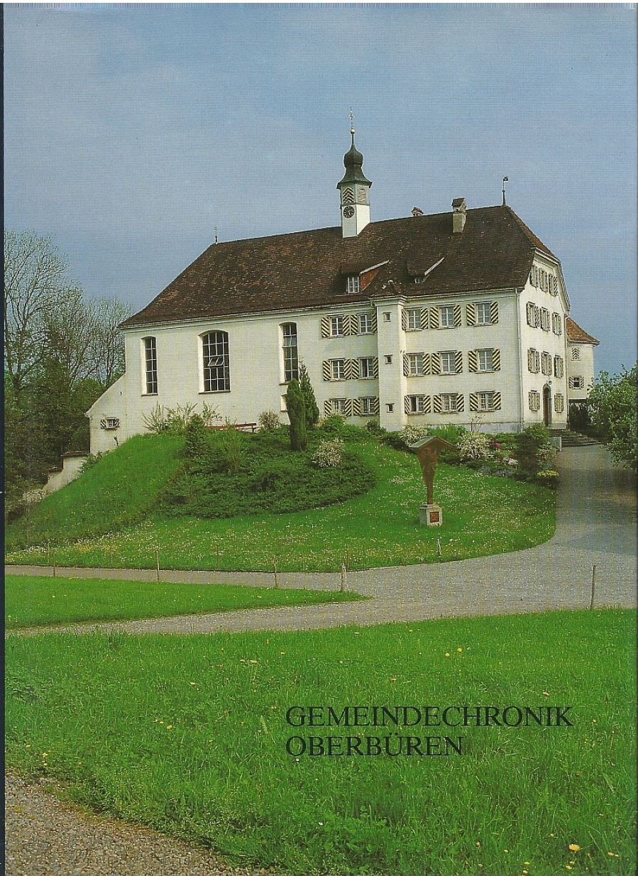 Libri: Gemeindechronik Oberbüren – Usato da Bern venduto da Grindelwaldaus