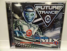 Various, Future Trance - In The Mix (Greatest Club Anthems)