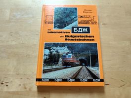 Die Lokomotiven der Bulgarischen Staatsbahnen