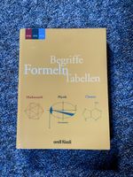 Formeln Tabellen Begriffe Mathematik Physik Chemie Buch