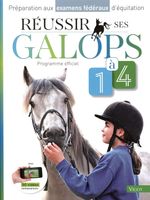 Réussir ses galops 1 à 4