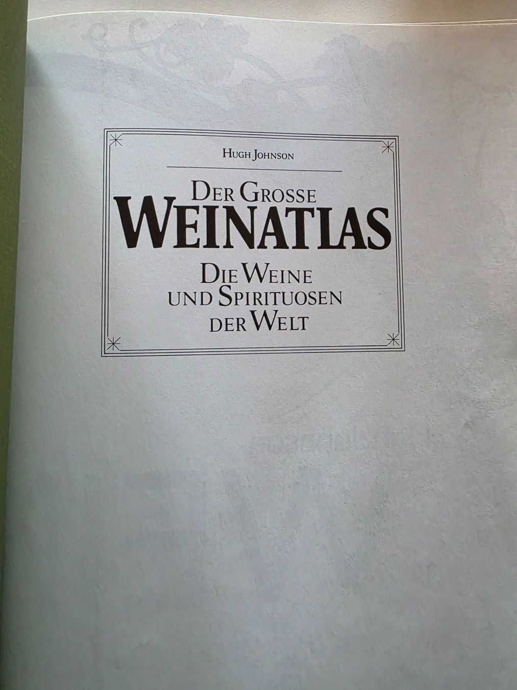 Libri: Weinatlas Hugh Johnson - Hallwag 1979 – Usato da Walterswil BE venduto da Lonitti