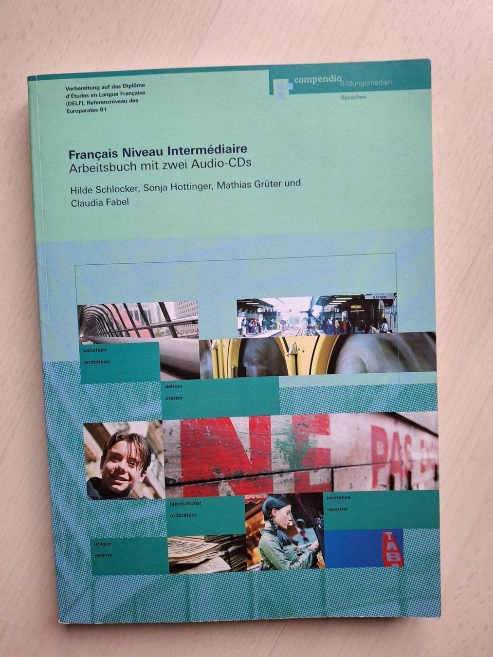 Libri: Französisch Niveau Intermédiaire,Arbeitsbuch m. CDs – Usato da Walterswil SO venduto da Jerry_maus