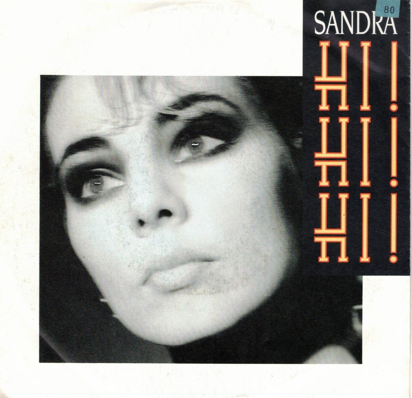 Dischi in vinile: Sandra  --  Hi hi hi  Single7 – Usato da Rheinau venduto da thealbum