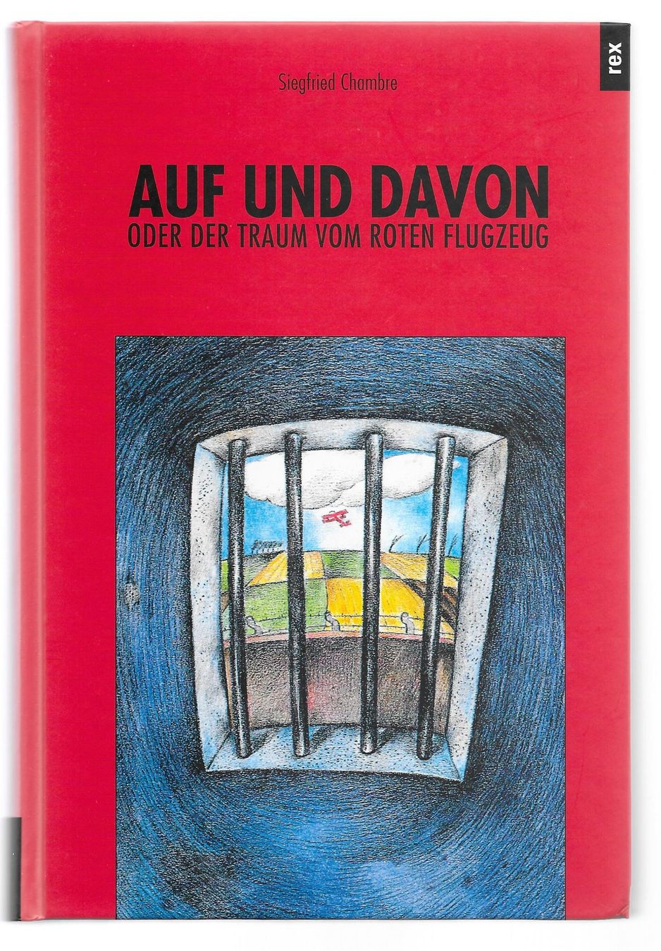 Libri: Auf und davon, Siegfried Chambre – Usato da Lausanne venduto da jag_sj6f