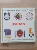 Zu meiner Welt gehören Zeiten. Lernbuch Kleinkinder/Kinder