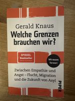 "Welche Grenzen brauchen wir?" Gerald Knaus, Migration Asylp