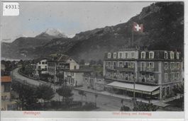 Meiringen - Hotel Brünig und Anderegg