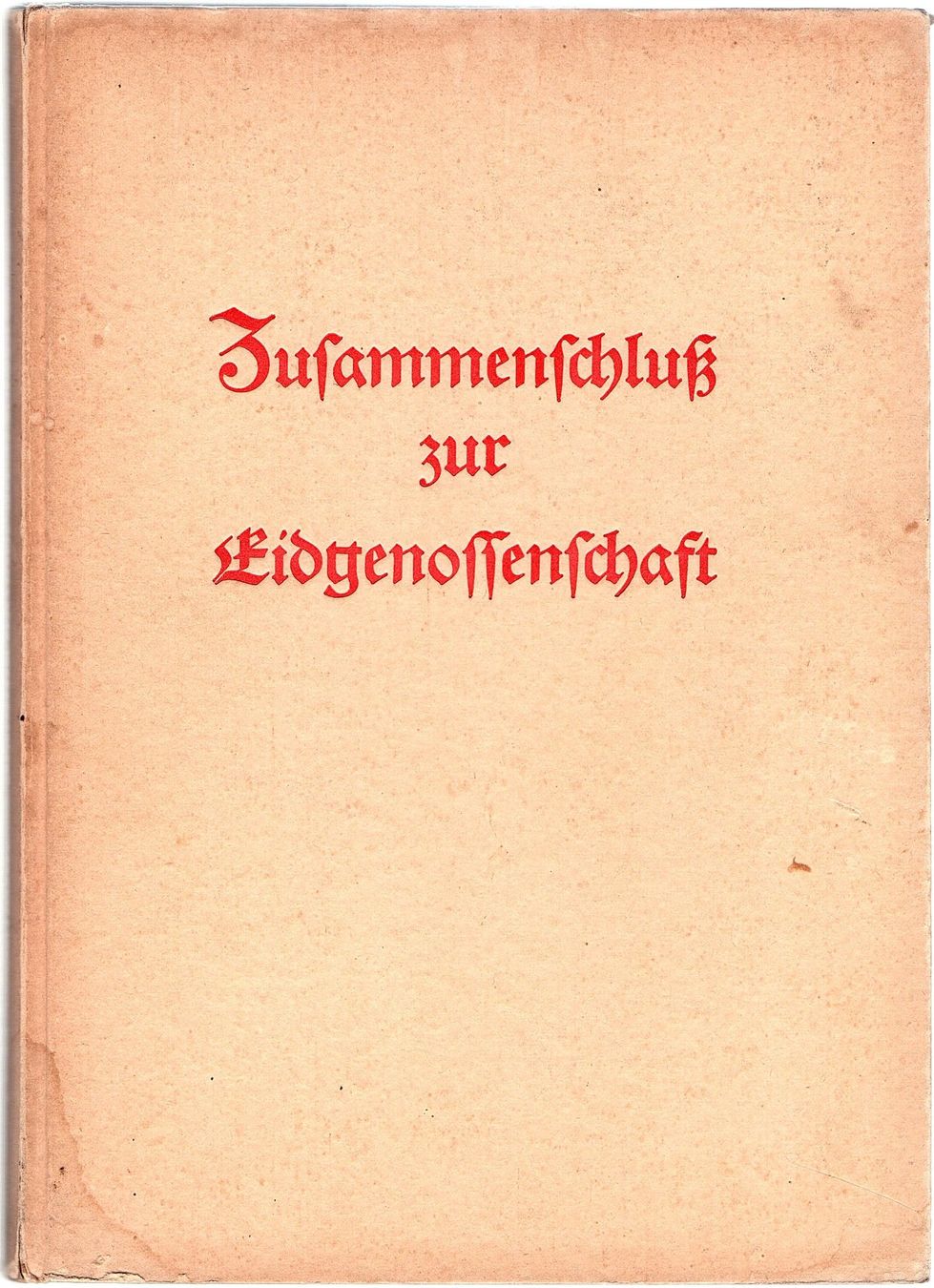 Libri: Zusammenschluss der Eidgenossenschaft – Usato da Mörschwil venduto da aik_x8mc
