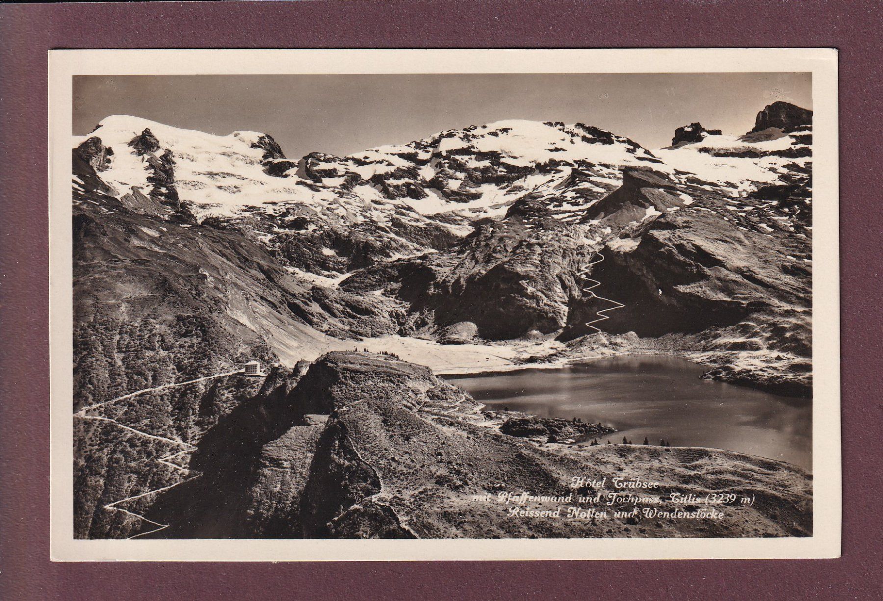 Cartoline postali: HOTEL TRÜBSEE - Pfeffenwand - Jochpass – Usato da Pully venduto da nicecards