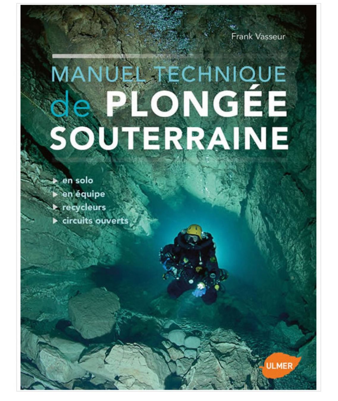 Libri: Manuel technique de plongée souterraine de Frank Vasseur – Nuovo (secondo la descrizione) da Basel venduto da her_dq5c