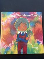Kinderbuch: Der kleine Tom - Peters, Zustand gut.