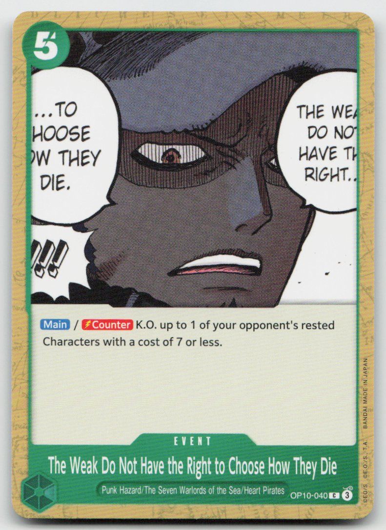 Bandai Carte collezionabili: One Piece The Weak Do Not Have the Right....  OP10-040 C – Usato da Lugano venduto da VlaseCard