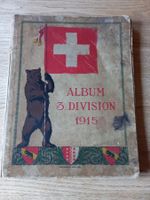 Militär Album Schweizer Grenzbesetzung der 3. Division 1915