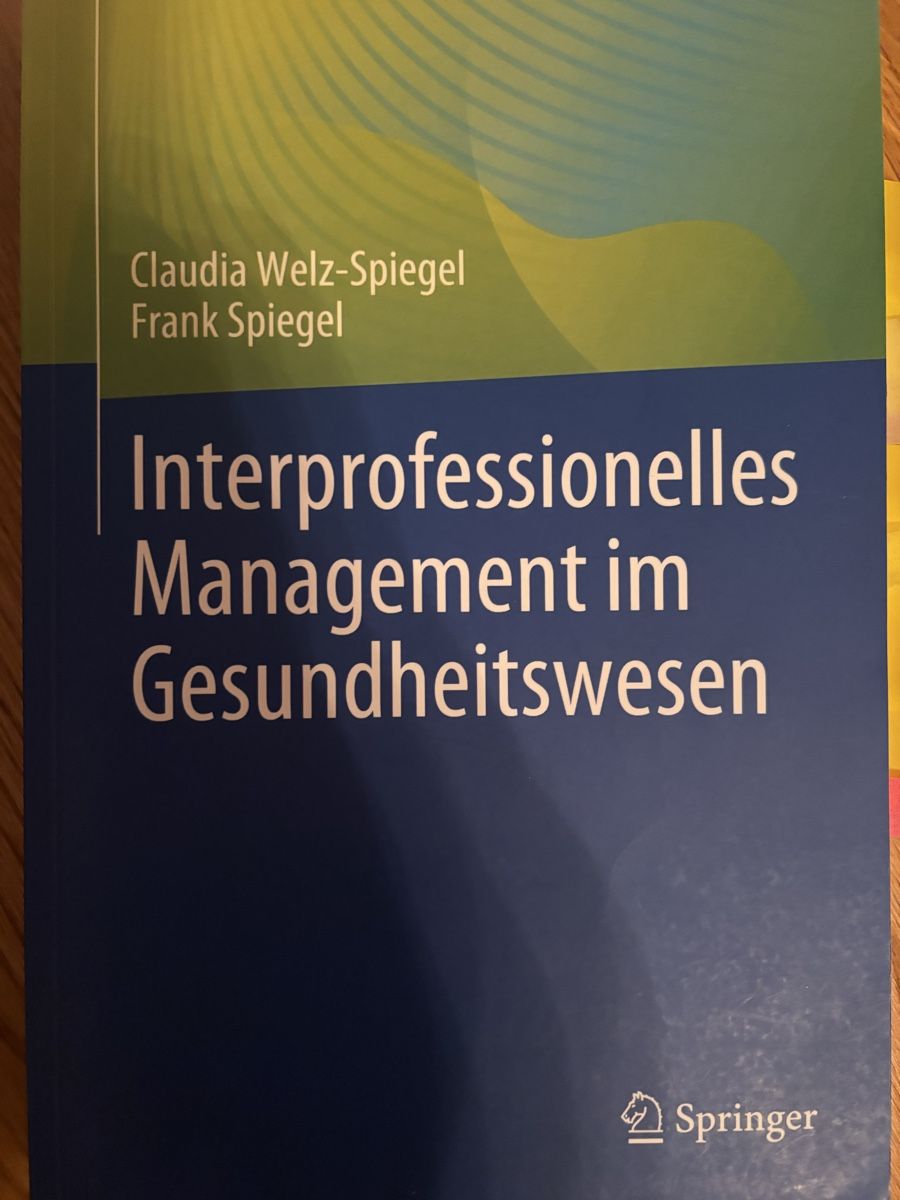 Bücher: Interprofessionelles Management im Gesundheitswesen Buch – Gebraucht aus Riggisberg von tueschi24